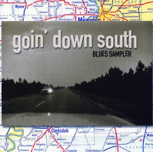 Goin Down South Blues Sampler / Various - Goin Down South Blues Sampler / Various - Music CD