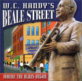 W.c. Handy's Beale Street: Where Blues / Various - W.c. Handy's Beale Street: Where Blues / Various - Music CD
