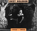 Suzy Solidor - Suzy Solidor 1933-1952 - Music CD