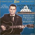 Vokes,howard - Songs Of Tragedy & Disaster: Starday Anthology - Music CD