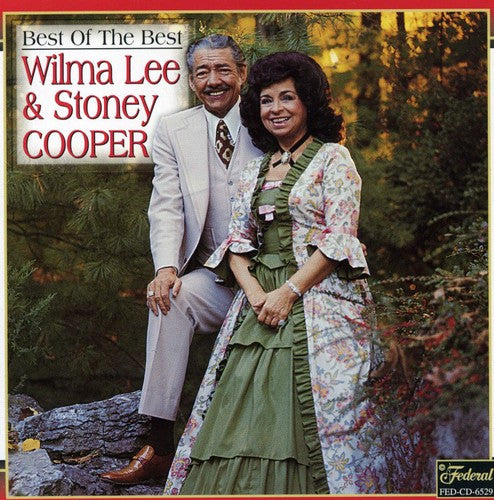 Cooper,wilma Lee & Stoney - Best Of The Best - Music CD