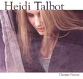 Talbot,heidi - Distant Future - Music CD