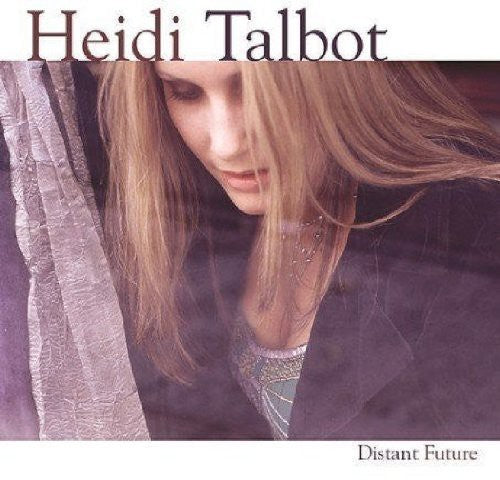 Talbot,heidi - Distant Future - Music CD