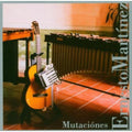 Martinez,ernesto - Mutaciones - Music CD