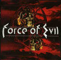 Force Of Evil - Force Of Evil - Music CD