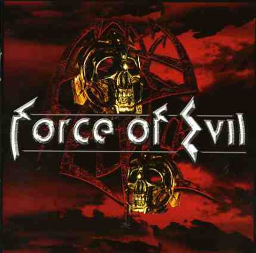 Force Of Evil - Force Of Evil - Music CD