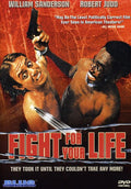 Fight For Your Life - Fight For Your Life - DVD