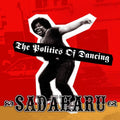 Sadaharu - Politics Of Dancing - Music CD