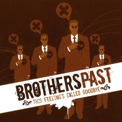 Brothers Past - This Feelings Called Goodbye - Music CD