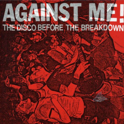 Against Me - Disco Before The Breakdown - Music CD