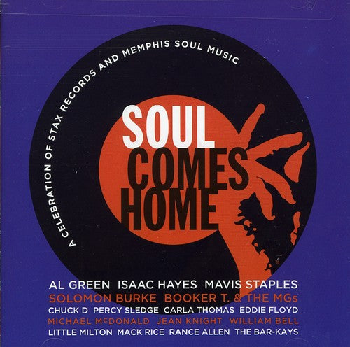 Soul Comes Home: Celebration Of Stax Records / Var - Soul Comes Home: Celebration Of Stax Records / Var - Music CD