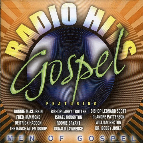 Gospel Radio Hits: Men Of Gospel / Various - Gospel Radio Hits: Men Of Gospel / Various - Music CD