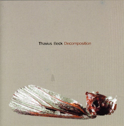 Beck,thavius - Decomposition - Music CD