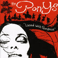 Ponys - Laced With Romance - Music CD