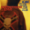 Dustbreeders & Junko - Mommy Close The Door - Music CD