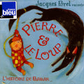 Brel,jacques - Raconte Pierre Et Le Loup - Music CD