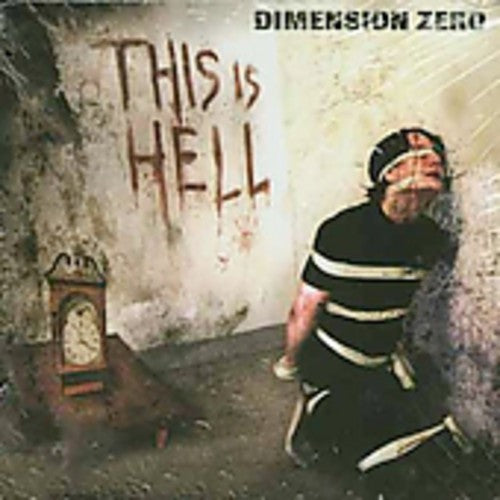 Dimension Zero - This Is Hell - Music CD