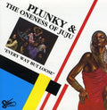 Plunky & Oneness Of Juju - Everyway But Loose - Music CD
