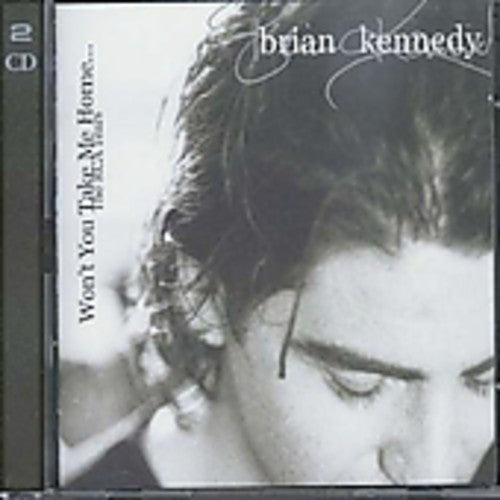 Kennedy,brian - Won't You Take Me Home - Music CD