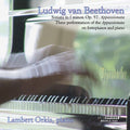 Beethoven / Orkis - Appassionata: Sonata Played On 3 Instruments - Music CD