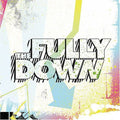 Fully Down - Don't Get Lost In A Movement - Music CD