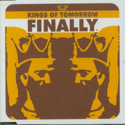 Kings Of Tomorrow - Finally - Music CD Single