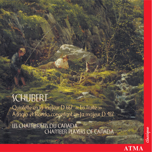 Schubert / Chamber Players Of Canada - Piano Quintet / Adagio & Rondo - Music CD