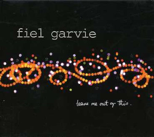 Garvie,fiel - Leave Me Out Of This - Music CD
