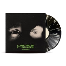 Glass Animals I Love You So F***ing Much (Ltd Black/White Splatter) Vinyl Record
