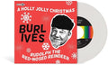 A Holly Jolly Christmas (Snow White Colored Vinyl) (7" Single) Vinyl Record