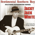 White,jacky Jack - Sentimental Southern Boy - Music CD