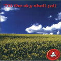 F.b.a. - Till The Sky Shall Fall - Music CD