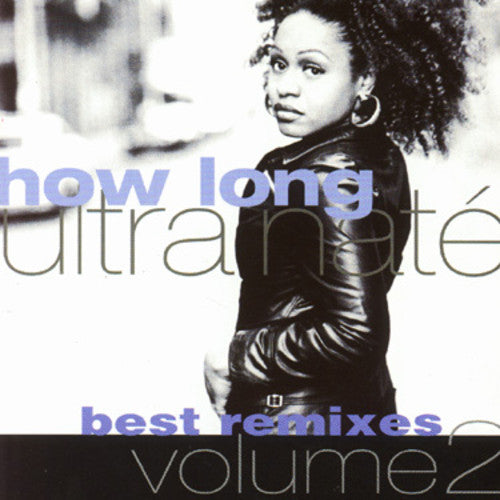 Ultra Nate - How Long Best Remixes 2 - Music CD