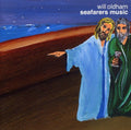 Oldham,will - Seafares Music - Music CD