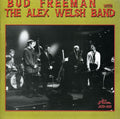 Freeman,bud / Welsh,alex Band - Bud Freeman With The Alex Welsh Band - Music CD