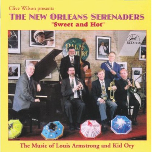 Wilson,clive & New Orleans Serenade - Sweet & Hot: Music Of Louis Armstrong & Kid Ory - Music CD