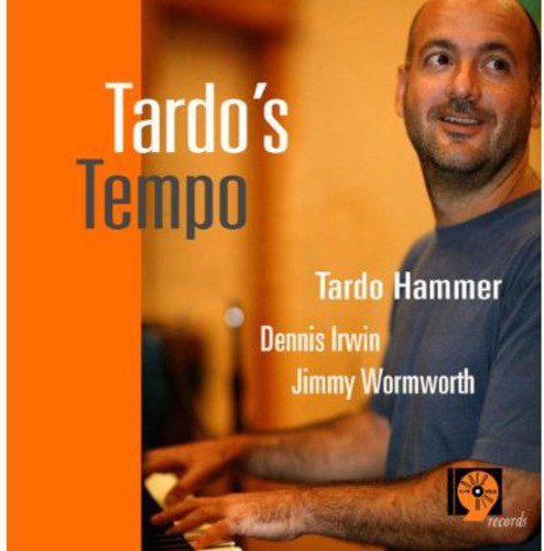 Hammer,tardo - Tardo's Tempo - Music CD