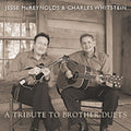 Mcreynolds,jesse / Whitstein,charles - Tribute To Brother Duets - Music CD