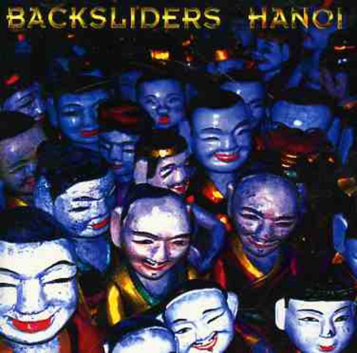 Backsliders - Hanoi - Music CD