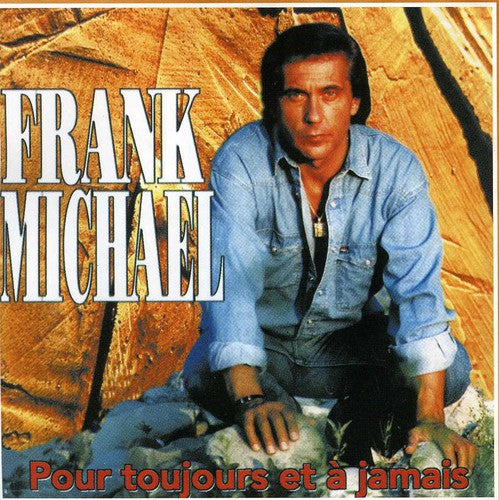 Michael,frank - Pour Toujours Et A Jamais - Music CD