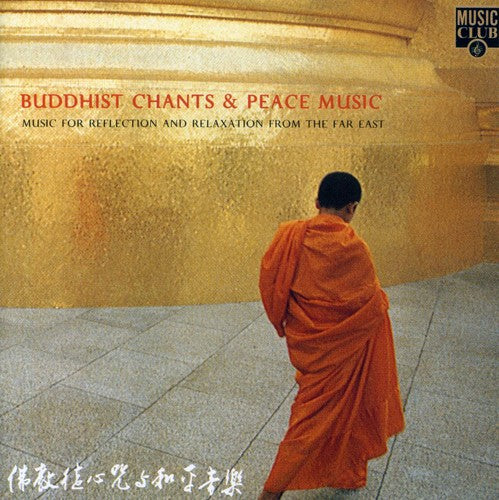 Buddhist Chants & Peace Music / Various - Buddhist Chants & Peace Music / Various - Music CD