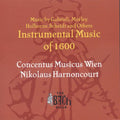 Concentus Musicus / Harnoncourt - Instrumental Music From The Year 1600 - Music CD