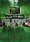 Too Stoned For Tv / Various - Too Stoned For Tv / Various - DVD