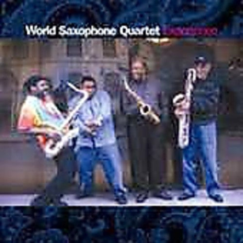 World Saxophone Quartet - Experience - Music CD