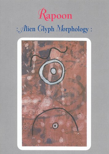 Rapoon - Alien Glyph Morphology - DVD