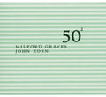 Graves,milford - Milford Graves & John Zorn: 50th Birthday 2 - Music CD
