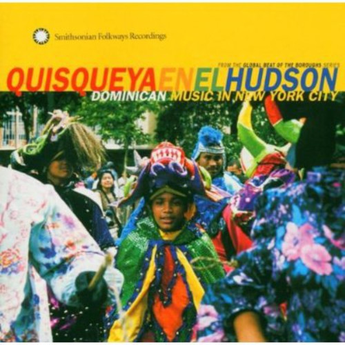 Quisqueya En El Hudson: Dominican Music In / Var - Quisqueya En El Hudson: Dominican Music In / Var - Music CD