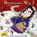 Beethoven's Wig 2: More Sing-along Symphonies / Va - Beethoven's Wig 2: More Sing-along Symphonies / Va - Music CD