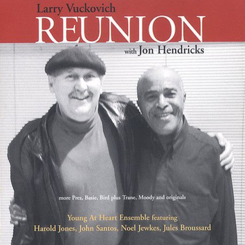 Vuckovich,larry - Reunion With Jon Hendricks - Music CD