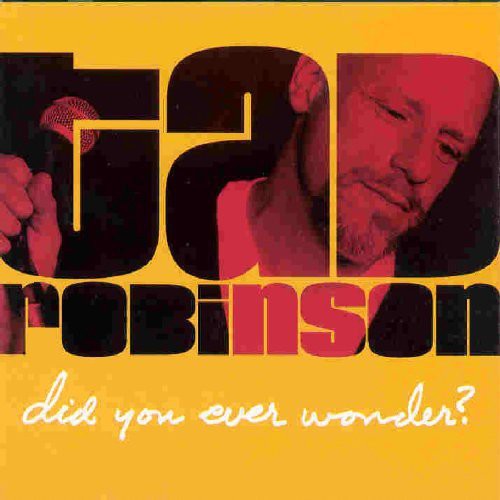 Robinson,tad - Did You Ever Wonder - Music CD